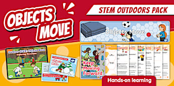 STEM Objects Move Teaching Resources for F-2 Students
