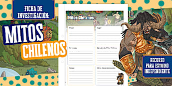 * NEW *  Ficha de Investigación: Mitos Chilenos