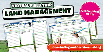 Land Management Virtual Field Trip