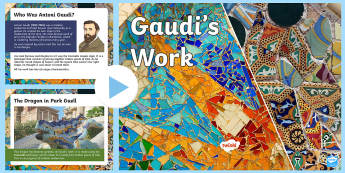 Gaudi's Work PowerPoint - art, modernism, architecture, architect, Gaudí
