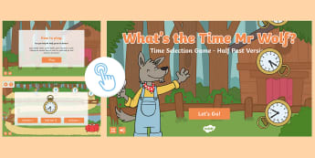 What's the Time Mr Wolf? Half Past Version Game