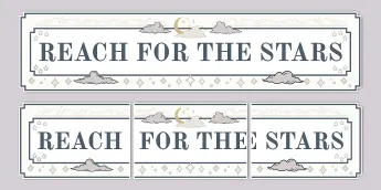 Reach for the Stars Banners | twinkl.co.uk