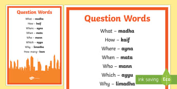 Question Words English Arabic Phonetic A4 Display Poster - question words, pronunciation, phonetic,poster, UAE, United Arab Emirates, Arabic