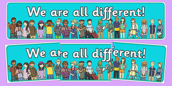 multicultural display, we are all different, banner, bullying, diversity, discrimination, behaviour, display banner, acceptance, differences