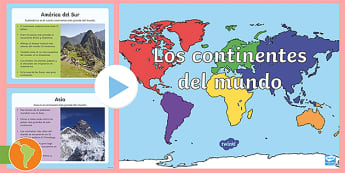 Presentación: Los continentes del mundo