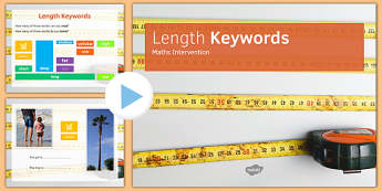 Maths Intervention Length Keyword PowerPoint - SEN, special needs, intervention, maths, measure, length