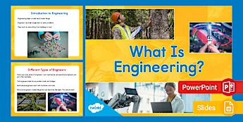 Engineering Presentations | twinkl.com