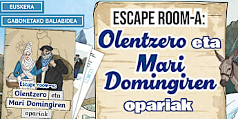 Escape room-a: Olentzero eta Mari Domingiren opariak