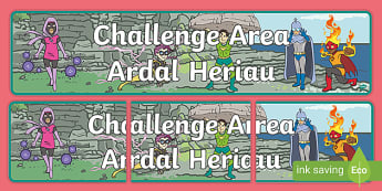 Challenge Area Display Banner English/Welsh - ardal, ardal heriau, her, bilingual, display, foundation phase,Welsh