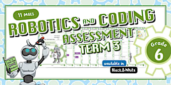 Grade 6 Robotics and Coding - Intermediate Phase - Twinkl