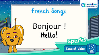 Lightning Languages | French | Sparks | Hello Song Concept Video