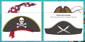 Pirate Hat Cut-Outs - pirates, jake's first day, twinkl originals, Pirate props, starting school, transition, reception, n, shipwrecked