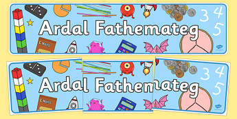 Ardal mathemateg Welsh - maths, numeracy, words, display, header, colourful, early years