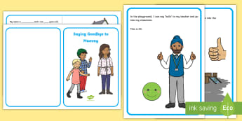 Saying Goodbye to Mummy Social Situation - social story, stories, transition, separation anxiety, going to school, 