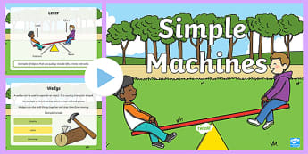 What are simple machines? - Twinkl Teaching Wiki