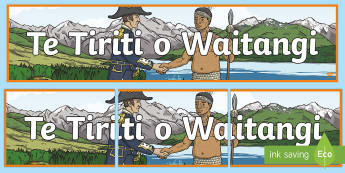 Te Tiriti o Waitangi | The Treaty of Waitangi - Year 3-4