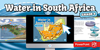 Water In South Africa Grade 4 PowerPoint - Twinkl
