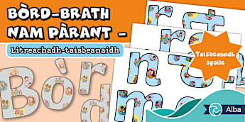 Bòrd-brath nam pàrant  Gaelic Parent Display Lettering
