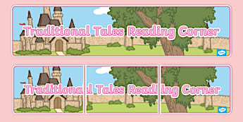 Traditional Tales Reading Corner Display Banner - Twinkl