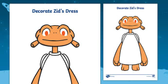 The Best Dress Ever: Decorate Zid's Dress Worksheet - alien, aliens, dress, outfit, clothes, design, decorations, art, space, ks1, year 1, y1, year 2, y2,