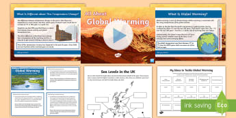 Global Warming Teaching Resources - KS2 Teaching Resources