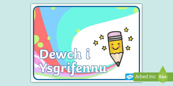 Poster Dewch i Ysgrifennu