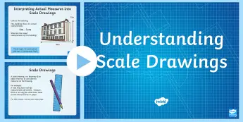 Scale Drawings | twinkl.co.uk