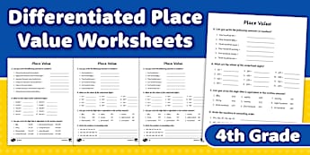 Place Value Worksheets & Printables | Grade 4 | Twinkl