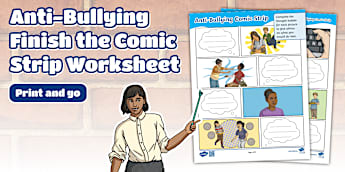 Anti-Bullying Finish the Comic Strip Worksheet