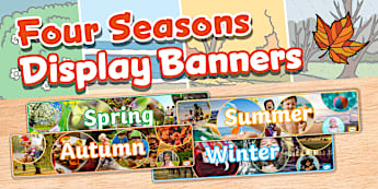 Seasons EYFS Activities | Seasons Display EYFS | Twinkl