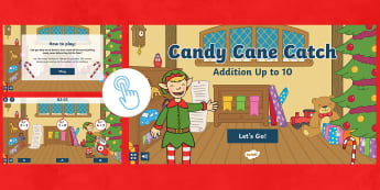 Candy Cane Catch: Addition up to 10 Game - twinkl go, go, christmas, maths, adding, addition, plus, sums, elf game, candy canes, addition to 10
