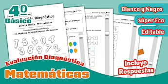 Prueba de diagnóstico: Matemáticas 4º Básico