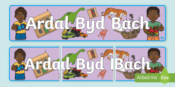 Baner Arddangos Ardal Byd Bach
