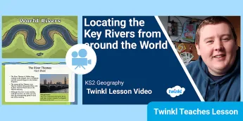 KS2 Geography Rivers | twinkl.co.uk