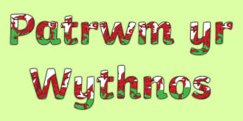 Language Pattern of the Week Display Lettering Welsh - patrwm yr wythnos, Display, Welsh, Language Pattern.,Welsh