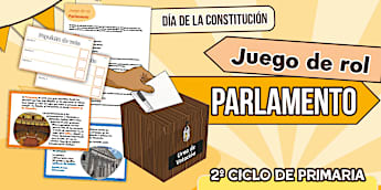 Juego de rol: Parlamento - Día de la Constitución