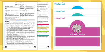 EYFS The Zoo Vet:  Zoo Moves Physical Activity Adult Input Plan and Resource Pack