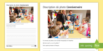 Birthday Photo Description Worksheet / Worksheet French  - KS3, French, Structured, Creative, worksheet, Writing, Age, birthday, party, anniversaire, French