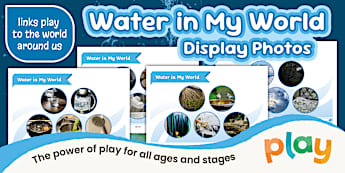Water in My World Photo Display Pack