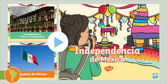 Powerpoint: Día de la Independencia Mexicana