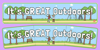 It's Great Outdoors Display Banner - display banner, display, great, outdoors