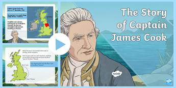 The Story of Captain James Cook PowerPoint - The Story Of Captain James Cook  PowerPoint. KS2, history, significant individuals.
