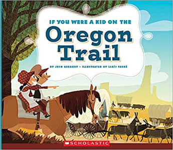 15+ Activities, Books, and Games to Thrive on the Oregon Trail