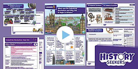 History Seekers: UKS2: The Industrial Revolution Unit Overview