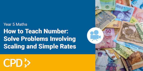 How to Teach Problem Solving in Year 5: Number and Place Value CPD Video
