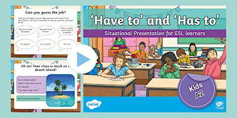 ESL Have to/ Has to Powerpoint Lesson [Kids, A2]