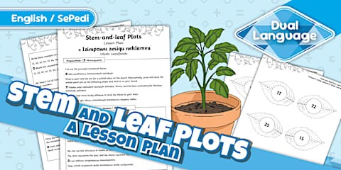 Grade 7 Maths - Term 4 - Stem-and-Leaf - Lesson Plan- IsiZulu/English ...
