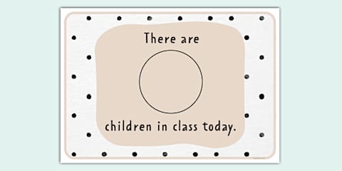 There Are _ Children in Class Today Chalkboard-Themed Editable Poster