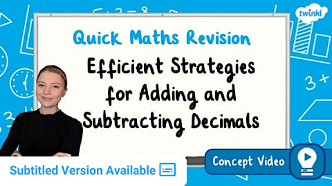 Adding and Subtracting Wholes and Decimals | KS2 Maths Concept Video