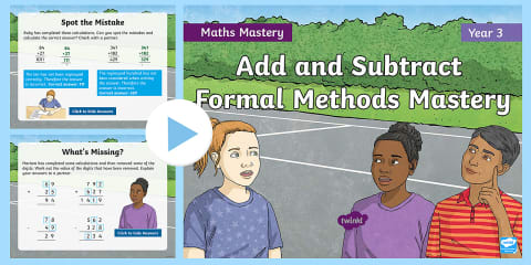 Year 4 Formal Written Methods Addition and Subtraction Maths Mastery ...